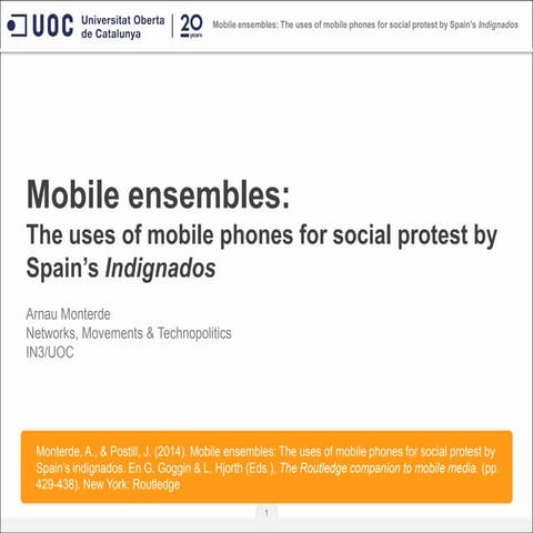 Mobile ensembles: The uses of mobile phones for social protest by Spain’s ind...