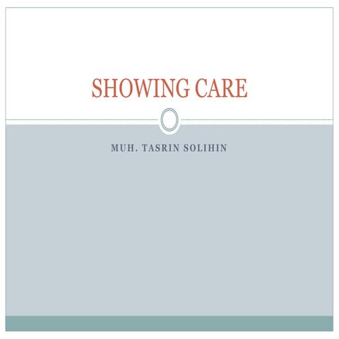Showing care