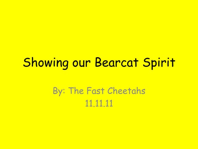 Showing Our Bearcat Spirit