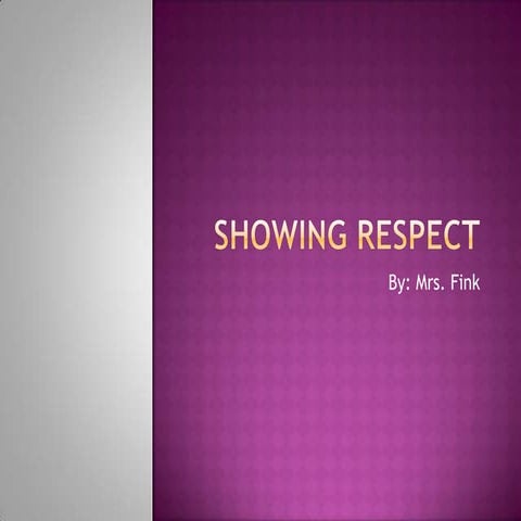 Showing respect | PPTX