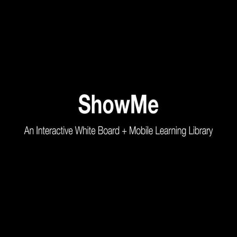 What is ShowMe?