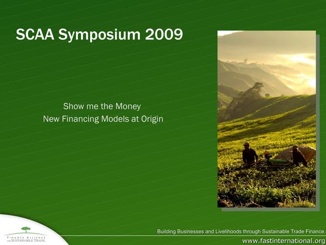Show Me The Money  S C A A  Symposium 2009    Draft  Presentation    Jason  Potts And  Roy  Parizat    F A S T