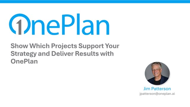 Show Which Projects Support Your Strategy and Deliver Results with OnePlan df