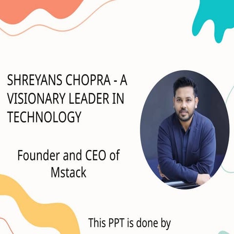 Shreyans chopra - Founderand CEO MStack.pptx