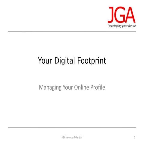 Your Digital Footprint Shri Footring (JISC) and Richard Goodwin (JGA) #TeamFo...
