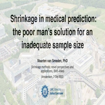 Shrinkage in medical prediction: the poor man’s solution for an inadequate sa...