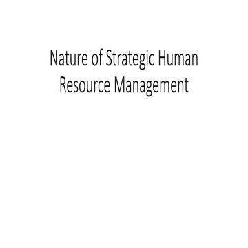 Strategic Nature of Human Resource Management
