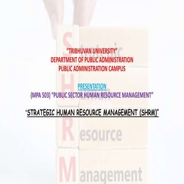 MPA/BPA/TU-SHRM ( Strategic Human Resource Management)