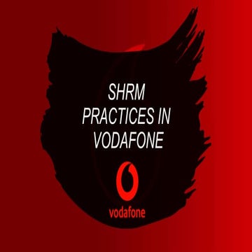 SHRM Practices in Vodafone