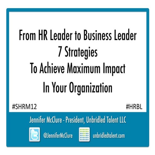 From HR Leader to Business Leader: 