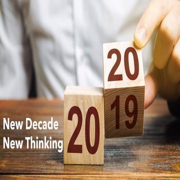 New Decade, New Thinking