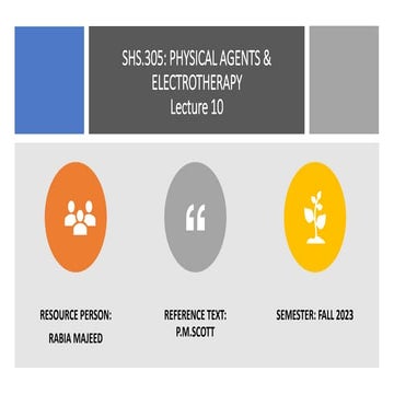 Physical agents and electrotherapy 2 in dpt