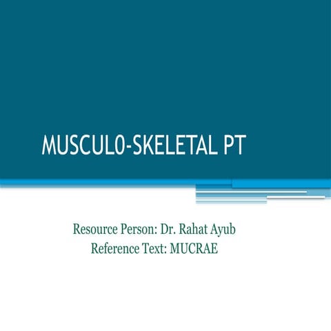 mysculoskeletal physiotherapy by dr rahat ayub