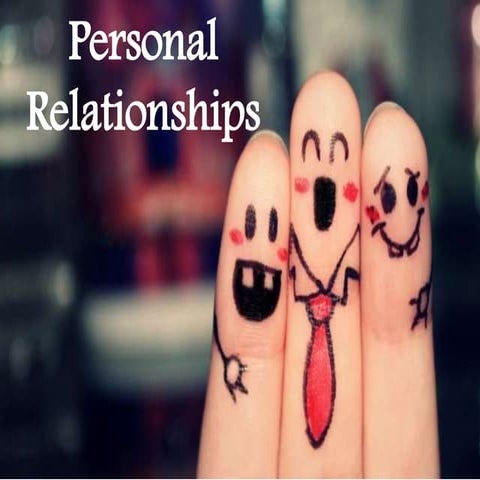 Personal Relationships