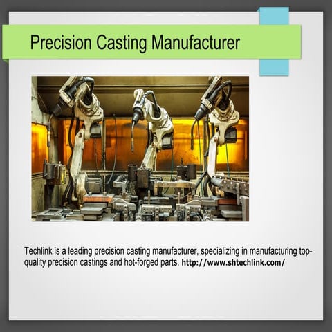Precision Casting Manufacturer
