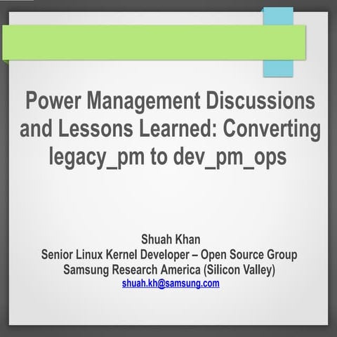 Linux Power Management Discussions & Lessons Learned