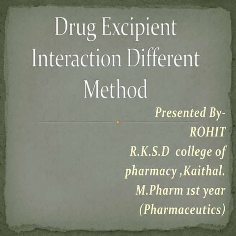 Drug excipient interaction different method