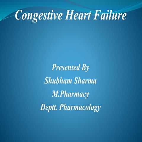 Congestive heart failure | PPTX