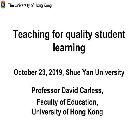 Teaching for quality student learning