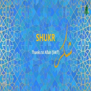 Shukr thanks to Allahﷻ