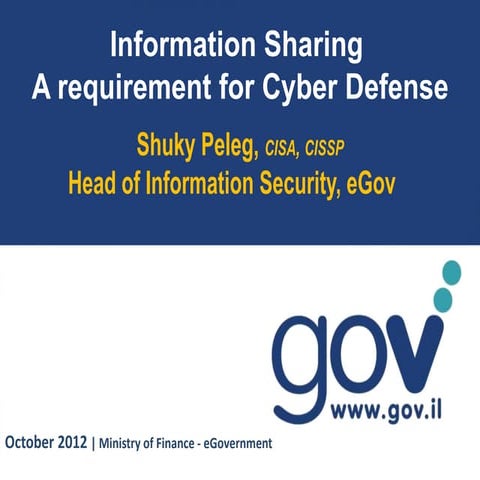 Shuky peleg e_gov_cyber_presentation_information_sharing