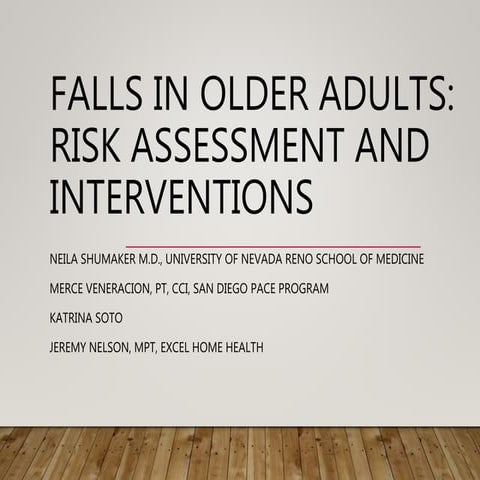 2016: Falls in Older Adults Risk Assessment and Interventions-Shumaker ...