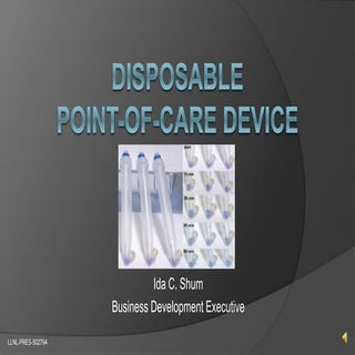 Disposable Point-of-Care Device by ...