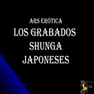 Arte erótico japonés. Los grabados ...