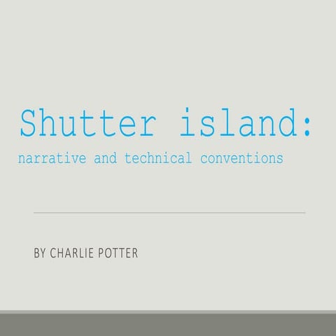 Shutter island Textual Analysis | PPT