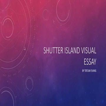 Shutter island visual essay