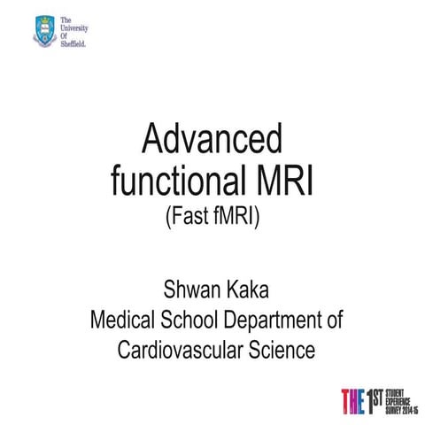 Advance fMRI (Fast fMRI)