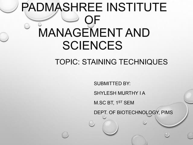 STAINING TECHNIQUES AND TYPES PROCEDURE.