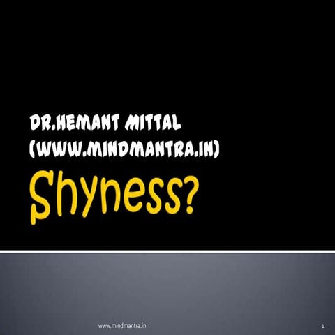 Shyness