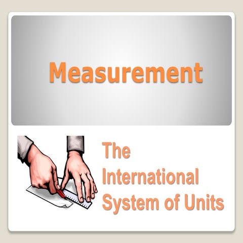 The International System of Units