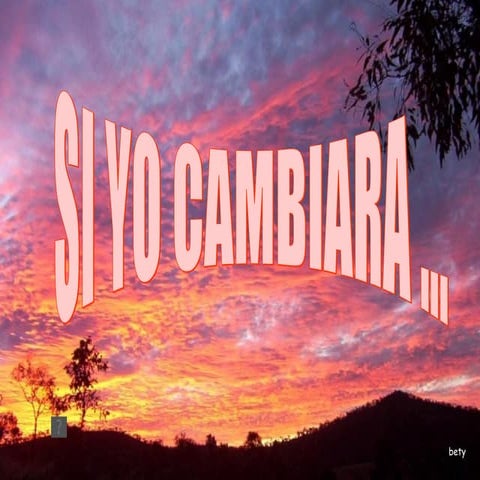 Si Yo Cambiara
