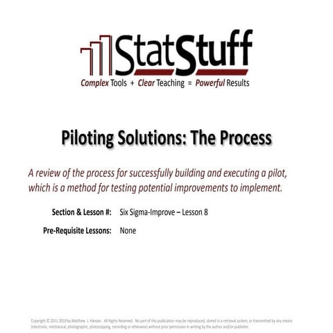 Piloting Solutions: The Process