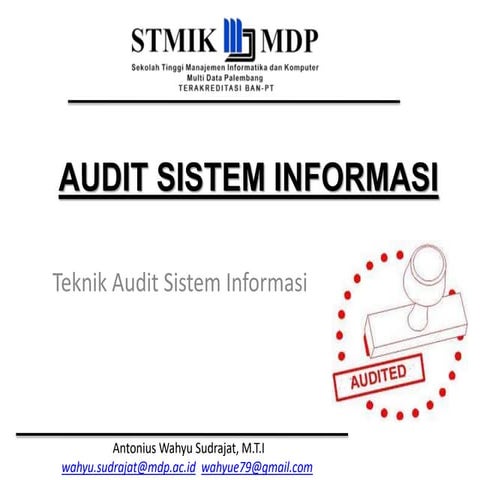 Audit Sistem Informasi SI351-051041-986-5 | PPT