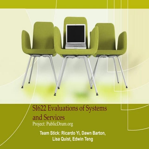 S I622  Evaluations Of  Systems And  Services
