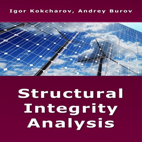 Structural Integrity Analysis. Chapter 1 Stress Concentration