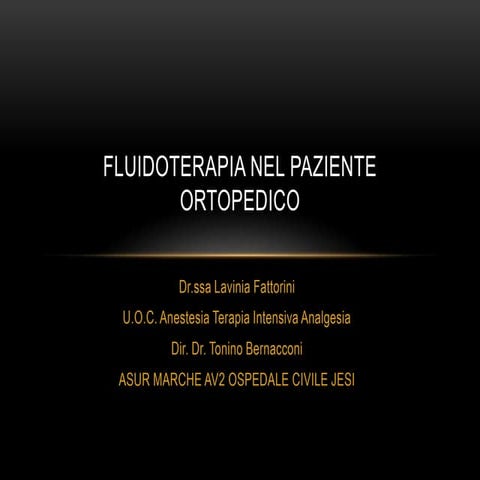 FLUIDOTERAPIA intraoperatoria nel pz ortopedico
