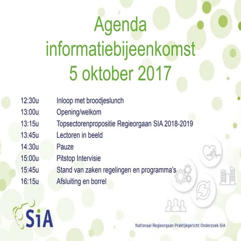 Informatiebijeenkomst Regieorgaan SIA - 5 oktober 2017