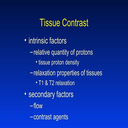 Tissue contrast