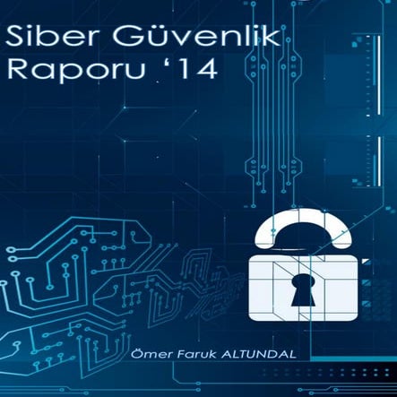 Siber Güvenlik Raporu-SGD