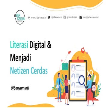Literasi Digital - Menjadi Netizen Cerdas
