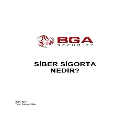 Siber Sigorta Nedir? Nasıl Yapılır?