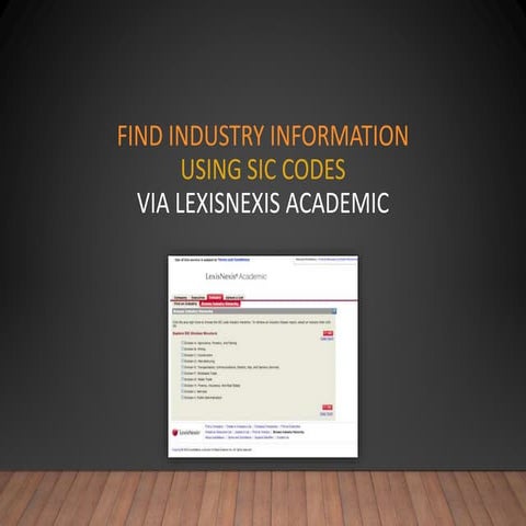 Finding Industry Information Using SIC Codes via LexisNexis Academic
