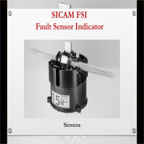 SICAM FSI – Fault Sensor Indicator