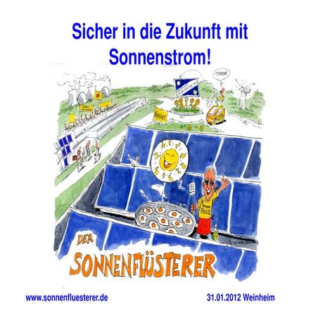 Sicher in die zukunft mit sonnenstrom