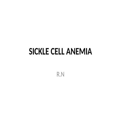 Sickle cell anemia one of the hemolytic anemias | PPTX