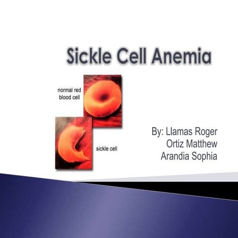 Sickle Cell Anemia 